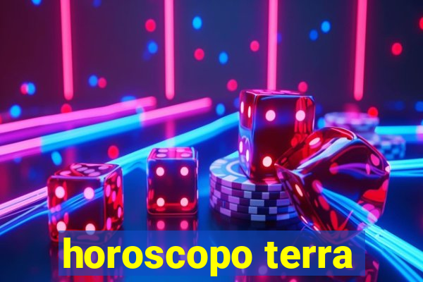 horoscopo terra